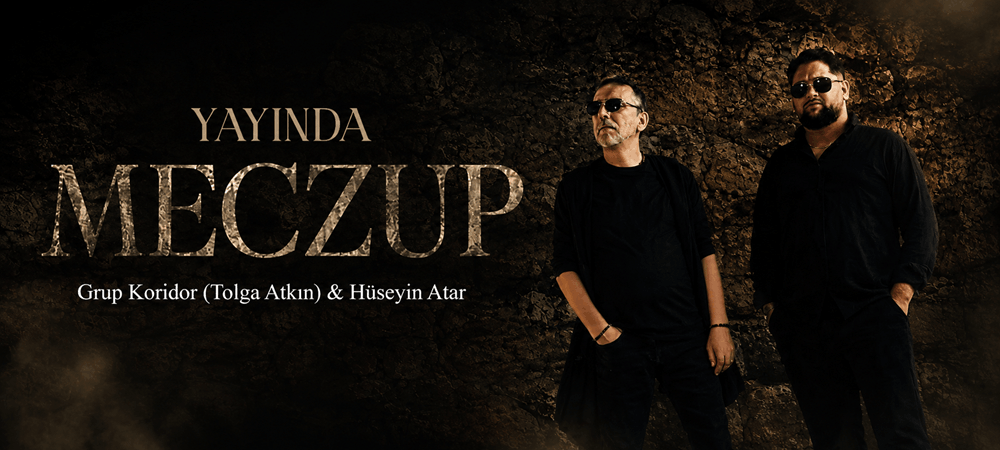 Koridor &Tolga Atkın'dan, Bomba Düet 